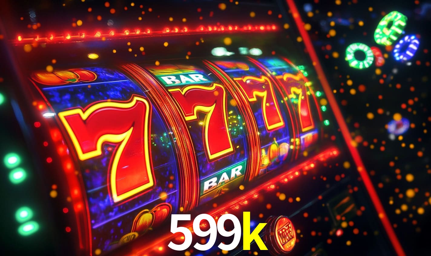 599k